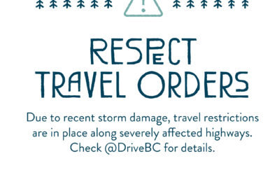 Emergency Preparedness – Destination BC Storm Response: Travel Restrictions Extended